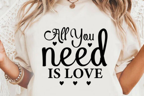 All You Need is Love Svg