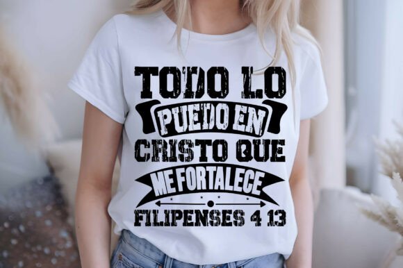 Todo Lo Puedo En Cristo Que Me Fortalece